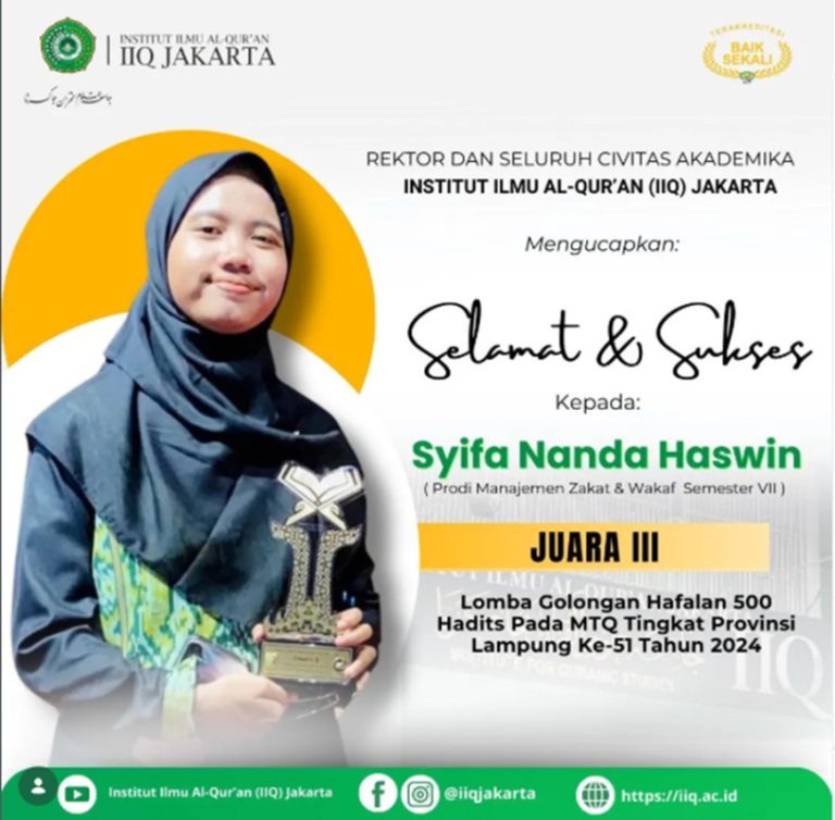 Mahasiswa Fakultas Syariah dan Ekonomi Islam IIQ Jakarta Torehkan Prestasi di Tingkat Nasional hingga Internasional